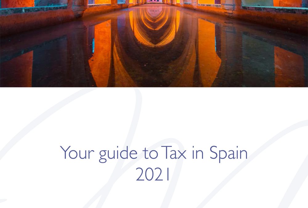 Your Guide to Tax in Spain 2021